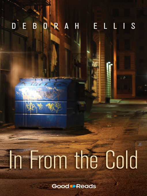 Title details for In From the Cold by Deborah Ellis - Available